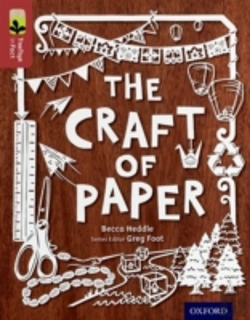 Bertrand.pt - Oxford Reading Tree Treetops Infact: Level 15: The Craft Of Paper