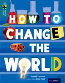 Bertrand.pt - Oxford Reading Tree Treetops Infact: Level 19: How To Change The World
