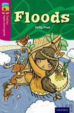 Bertrand.pt - Oxford Reading Tree Treetops Myths And Legends: Level 10: Floods