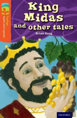 Bertrand.pt - Oxford Reading Tree Treetops Myths And Legends: Level 13: King Midas And Other Tales