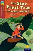 Oxford Reading Tree Treetops Myths And Legends: Level 15: The Star Fruit Tree And Other Stories