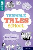 Oxford Reading Tree Treetops Reflect: Oxford Level 16: Terrible Tales From School