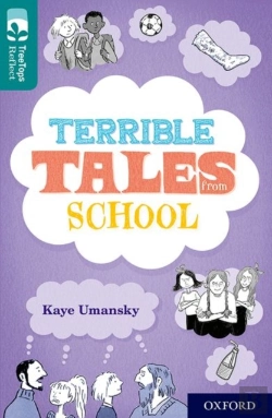 Bertrand.pt - Oxford Reading Tree Treetops Reflect: Oxford Level 16: Terrible Tales From School
