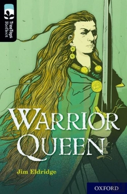Bertrand.pt - Oxford Reading Tree Treetops Reflect: Oxford Level 20: Warrior Queen