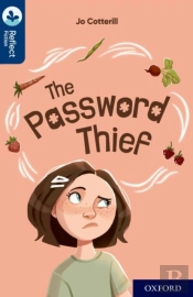 Oxford Reading Tree Treetops Reflect: Oxford Reading Level 14: The Password Thief