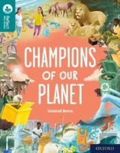 Oxford Reading Tree Treetops Reflect: Oxford Reading Level 16: Champions Of Our Planet