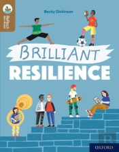 Oxford Reading Tree Treetops Reflect: Oxford Reading Level 18: Brilliant Resilience