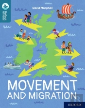 Oxford Reading Tree Treetops Reflect: Oxford Reading Level 19: Movement And Migration