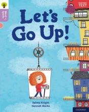 Oxford Reading Tree Word Sparks: Level 1+: Let'S Go Up!