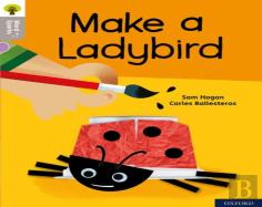 Oxford Reading Tree Word Sparks: Level 1: Make A Ladybird