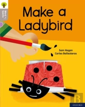 Oxford Reading Tree Word Sparks: Level 1: Make A Ladybird