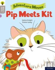 Oxford Reading Tree Word Sparks: Level 1: Pip Meets Kit
