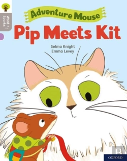 Bertrand.pt - Oxford Reading Tree Word Sparks: Level 1: Pip Meets Kit