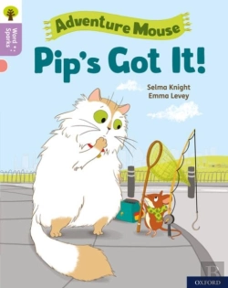 Bertrand.pt - Oxford Reading Tree Word Sparks: Level 1+: Pip'S Got It!