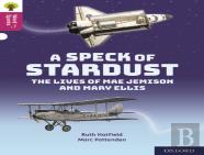 Oxford Reading Tree Word Sparks: Level 10: A Speck Of Stardust