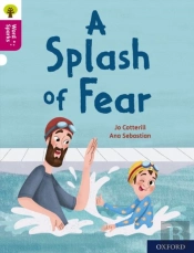 Oxford Reading Tree Word Sparks: Level 10: A Splash Of Fear