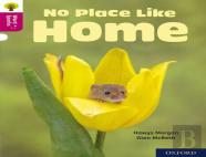 Oxford Reading Tree Word Sparks: Level 10: No Place Like Home