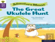 Oxford Reading Tree Word Sparks: Level 11: The Great Ukulele Hunt