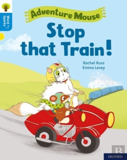 Bertrand.pt - Oxford Reading Tree Word Sparks: Level 3: Stop That Train!