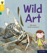 Oxford Reading Tree Word Sparks: Level 5: Wild Art