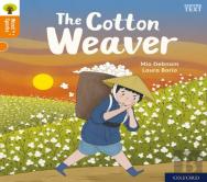Oxford Reading Tree Word Sparks: Level 6: The Cotton Weaver