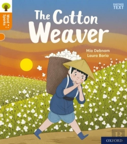 Bertrand.pt - Oxford Reading Tree Word Sparks: Level 6: The Cotton Weaver