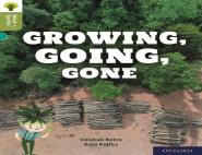 Oxford Reading Tree Word Sparks: Level 7: Growing, Going, Gone