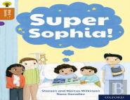 Oxford Reading Tree Word Sparks: Level 8: Super Sophia!