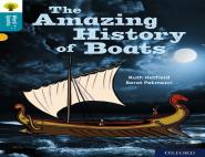Oxford Reading Tree Word Sparks: Level 9: The Amazing History Of Boats