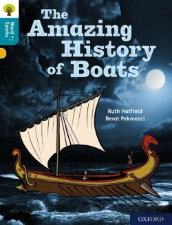 Bertrand.pt - Oxford Reading Tree Word Sparks: Level 9: The Amazing History Of Boats