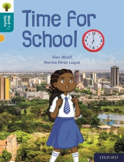 Bertrand.pt - Oxford Reading Tree Word Sparks: Level 9: Time For School