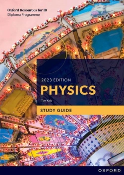 Bertrand.pt - Oxford Resources For Ib Dp Physics: Study Guide