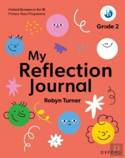 Bertrand.pt - Oxford Resources For Ib Pyp: My Reflection Journal Grade 2