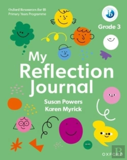 Bertrand.pt - Oxford Resources For Ib Pyp: My Reflection Journal Grade 3
