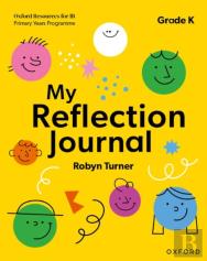 Oxford Resources For Ib Pyp: My Reflection Journal Kindergarten