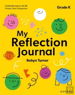 Bertrand.pt - Oxford Resources For Ib Pyp: My Reflection Journal Kindergarten