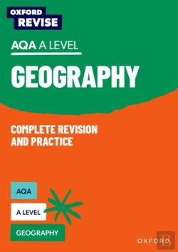 Bertrand.pt - Oxford Revise: Aqa A Level Geography Complete Revision And Practice