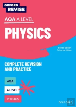 Bertrand.pt - Oxford Revise: Aqa A Level Physics Revision And Exam Practice
