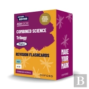 Oxford Revise: Aqa Gcse Combined Science Trilogy Higher Revision Flashcards