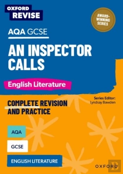 Bertrand.pt - Oxford Revise: Aqa Gcse English Literature: An Inspector Calls