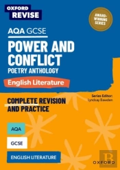 Oxford Revise: Aqa Gcse English Literature: Power And Conflict Poetry Anthology