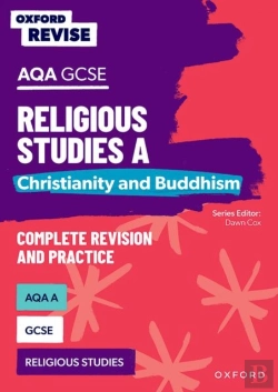 Bertrand.pt - Oxford Revise: Aqa Gcse Religious Studies A: Christianity And Buddhism Complete Revision And Practice