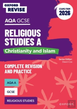 Bertrand.pt - Oxford Revise: Aqa Gcse Religious Studies A: Christianity And Islam (Exams From 2026)