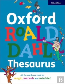 Bertrand.pt - Oxford Roald Dahl Thesaurus