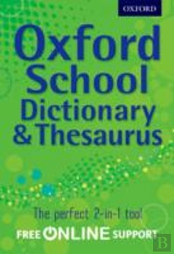 Bertrand.pt - Oxford School Dictionary & Thesaurus