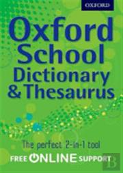 Oxford School Dictionary & Thesaurus
