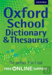 Oxford School Dictionary & Thesaurus