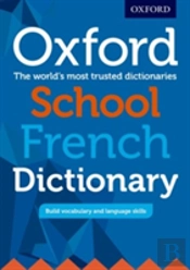 Oxford School French Dictionary