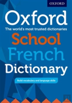 Bertrand.pt - Oxford School French Dictionary