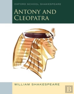 Bertrand.pt - Oxford School Shakespeare: Antony And Cleopatra (Includes Accessible Notes, Exam Support & Videos)